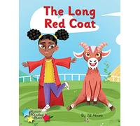 The Long Red Coat: Phonics Phase 3 (Reading Stars Phonics)