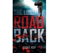 The Long Road Back