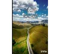 THE LONG ROAD HOME