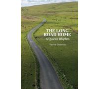 The Long Road Home: A Quieter Rhythm