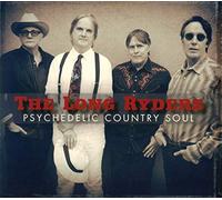 The Long Ryders - Psychedelic Country Soul