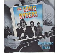 The Long Ryders - Two Fisted Tales [Import]