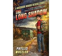 The Long Shadow (Missouri Woods Rescue)