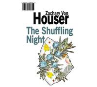 The Long Shift / The Shuffling Night