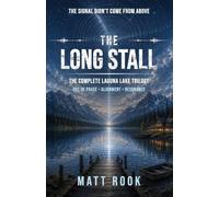 The Long Stall: The Laguna Lake Trilogy: 1