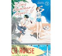The Long Summer of August 31 Vol. 3