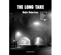 The Long Take: Robin Robertson