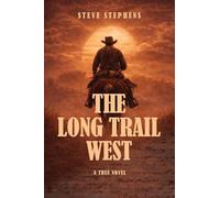 The Long Trail West