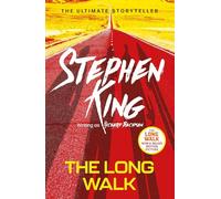 The Long Walk: from the ‘dark half’ of the No. 1 bestseller Stephen King and a major motion picture (The Bachman Books)