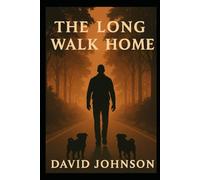 The Long Walk Home