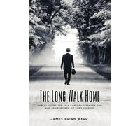 The Long Walk Home: How I Lost My Job as a Corporate Remora Fish and Rediscovered My Life’s Purpose