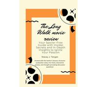 The Long Walk movie review: Your Spoiler-Free Guide with Insider Secrets and In-Depth Insights to Ignite Your Passion