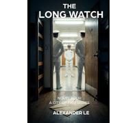The Long Watch: An M/M Military Romance (A City of Two Series): 4