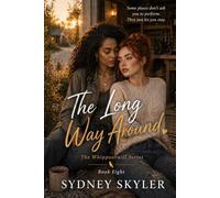 The Long Way Around: A Whippoorwill Novel: 8