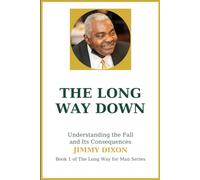 The long way Down (The Long Way Down : Book 1)