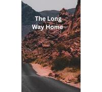 The Long Way Home: A Waterly Cove Romance book three (The Waterly Cove Romance Series)