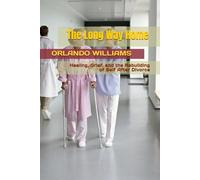 The Long Way Home: Healing, Grief, and the Rebuilding of Self After Divorce