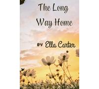 The Long Way Home (THE MERCY ROAD SERIES)