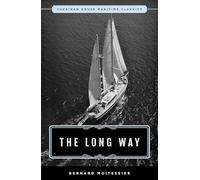 The Long Way: Sheridan House Maritime Classic