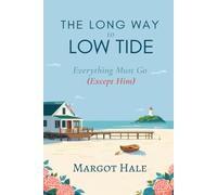 The Long Way to Low Tide: Everything Must Go (Except Him)