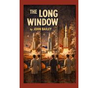 The Long Window: 1 (The Wheel Cycle)