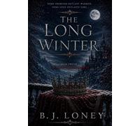 The Long Winter: A Gothic Fairy Tale Romance (The Scarlet Court Chronicles)