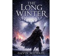 The Long Winter (Cold Kingdom Collection)