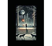 The Long Winter of Hearts