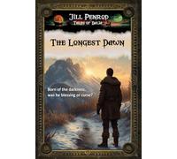 The Longest Dawn (Tales of Balia)