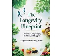 The Longevity Blueprint
