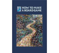 The longpack way: How to make a board game