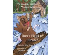 The Longtail Brothers Misadventure-Bart's Flood of Trouble