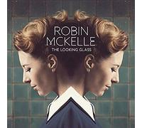The Looking Glass by Robin McKelle