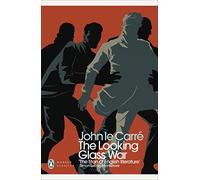 The Looking Glass War: John le Carré (Penguin Modern Classics)