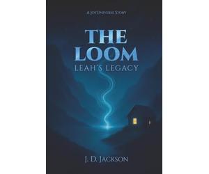 The Loom: Leah's Legacy