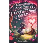 The Loon Chick's Heartwarming Quest