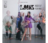 The Loons - Inside Out Your Mind [Vinilo]