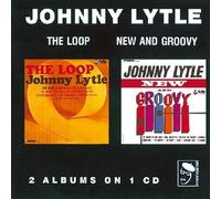The Loop / New and Groovy Import Edition by Johnny Lytle (1996) Audio CD