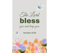 The Lord Bless You and Keep You Notebook - Christian Journal with Bible Verses on Every Page - 5.5x8.5 in, 100 Pages, Spray Flowers and Butterflies Cover Design (Numbers 6:24)