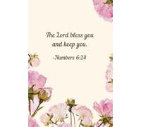 The Lord Bless You and Keep You - Pink Watercolor Roses Scripture Notebook | Numbers 6:24 Christian Journal for Women
