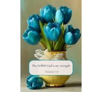 The LORD God is my strength - Habakkuk 3:19: Christian Journal with Bible Verse - Beautiful Floral Notebook