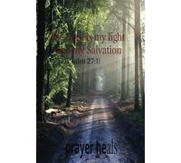 The Lord is my Light and my Salvation