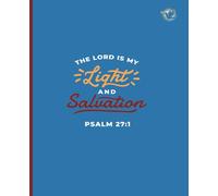 The Lord is my Light and Salvation