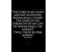 The Lord Is My Light: Christian Notebook - Faith Inspired Journal with Bible Theme Cover | Inspirational Prayer & Scripture Notebook | Lined Journal for Daily Devotion, Church, Study & Reflection