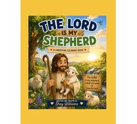 The Lord Is My Shepherd