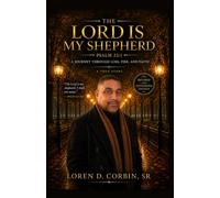The Lord is my Shepherd: A True Story