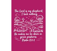The Lord is my Shepherd; I lack nothing.