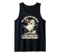 The Lord Is My Shepherd I Need Constant Supervision Camiseta sin Mangas