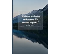 The Lord Is My Shepherd Journal: A Christian Notebook for Prayer, Gratitude, and Daily Reflection