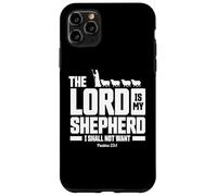 The Lord Is My Shepherd Psalms 23:1 Scripture Christians Carcasa para iPhone 11 Pro MAX